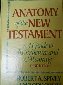 9780024153005-0024153001-Anatomy of the New Testament: A guide to its structure and meaning
