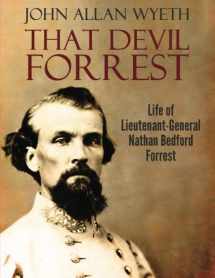 9781542609968-1542609968-That Devil Forrest: Life of General Nathan Bedford Forrest
