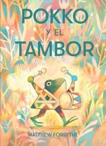 9781534488373-1534488375-Pokko y el tambor (Pokko and the Drum) (Spanish Edition)