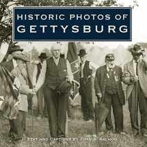 9781596523234-1596523239-Historic Photos of Gettysburg