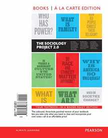 9780134127026-0134127021-The Sociology Project: Introducing the Sociological Imagination, Books a la Carte Edition Plus NEW MySocLab for Introduction to Sociology -- Access Card Package (2nd Edition)
