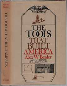 9780517524053-0517524058-The Tools That Built America