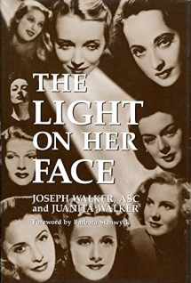 9780935578058-0935578056-The Light on Her Face