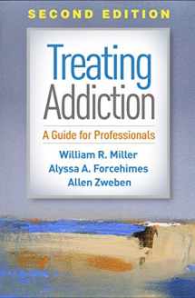9781462540440-1462540449-Treating Addiction: A Guide for Professionals
