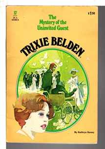 9780307215888-0307215881-The Mystery of The Uninvited Guest (Trixie Belden)