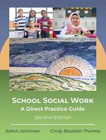 9781478647287-1478647280-School Social Work: A Direct Practice Guide, Second Edition