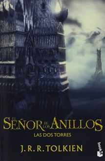 9780828869027-0828869022-Dos Torres : The Two Towers - Vol.2 of Senor de los Anillos (Lord of the Rings in Spanish) (Spanish Edition)