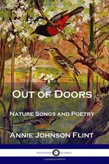 9781729818572-1729818579-Out of Doors: Nature Songs and Poetry