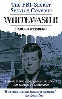 9781626361119-1626361118-Whitewash II: The FBI-Secret Service Cover-Up