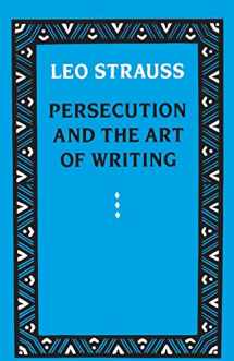 9780226777115-0226777111-Persecution and the Art of Writing