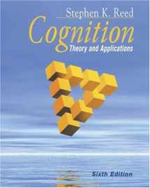 9780534608675-0534608671-Cognition: Theory and Applications (with Study Guide and InfoTrac) (Available Titles CengageNOW)