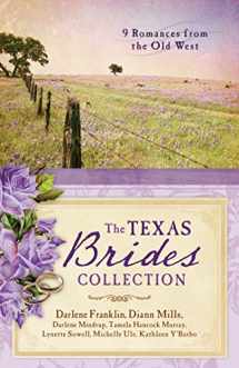 9781683227328-1683227328-The Texas Brides Collection: 9 Romances from the Old West