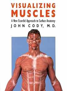 9780700604265-070060426X-Visualizing Muscles: A New Ecorché Approach to Surface Anatomy