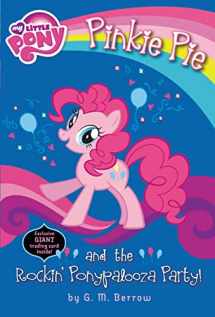 9780316228183-0316228184-My Little Pony: Pinkie Pie and the Rockin' Ponypalooza Party!