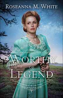 9780764237201-0764237209-Worthy of Legend: (A Mysterious English Historical Romance Set in Early 1900's Cornwall) (The Secrets of the Isles)