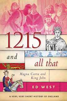 9781510719873-1510719873-1215 and All That: Magna Carta and King John (Very, Very Short History of England)