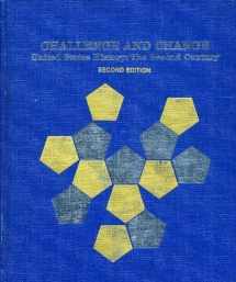 9780844566023-0844566020-Challenge and Change: United States History: The Second Century