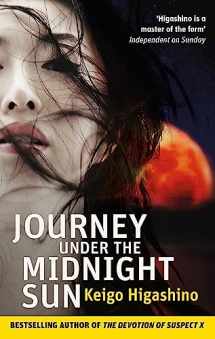 9780349138749-0349138745-Journey Under the Midnight Sun [Paperback] [Jan 01, 2015] Higashino, Keigo