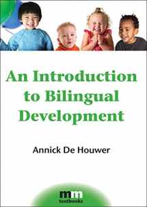 9781847691699-1847691692-An Introduction to Bilingual Development (MM Textbooks, 4)