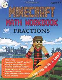 9781948737517-1948737515-The Unofficial Minecraft Math Workbook Fractions Ages 8+: Adding, Subtracting, and Comparing Fractions, Word Problems, Coloring, Puzzles, Mazes, Word Search, and more! (Make Math Fun)