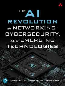 9780138293697-0138293694-The AI Revolution in Networking, Cybersecurity, and Emerging Technologies