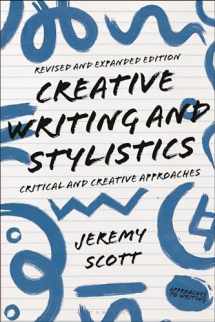 9781350372955-1350372951-Creative Writing and Stylistics, Revised and Expanded Edition: Critical and Creative Approaches (Approaches to Writing)