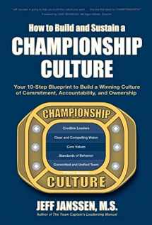 9781892882691-1892882698-How to Build and Sustain a Championship Culture