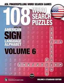 9783864690358-3864690358-108 Word Search Puzzles With the American Sign Language Alphabet: Vol 6: Standard Edition (ASL Fingerspelling Word Search Games)