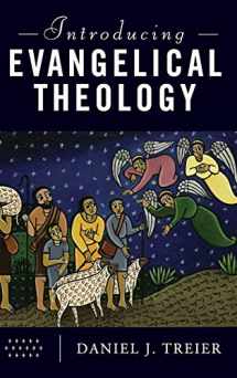 9781540961587-1540961583-Introducing Evangelical Theology