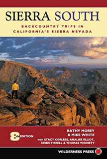 9780899974149-0899974147-Sierra South: Backcountry Trips in California's Sierra Nevada