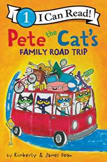 9780062868381-0062868381-Pete the Cat’s Family Road Trip (I Can Read Level 1)