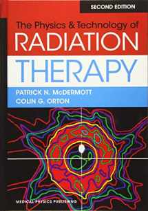 9781930524989-1930524986-The Physics & Technology of Radiation Therapy