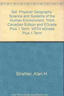 9780471784661-0471784664-Set: Physical Geography: Science and Systems of the Human Environment, Third Canadian Edition and eGrade Plus 1 Term (Wiley Plus Products)