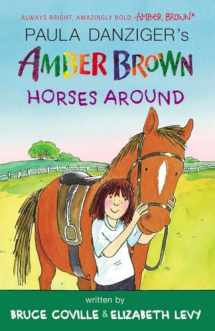 9780147515520-0147515521-Amber Brown Horses Around