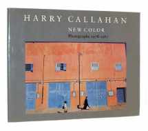 9780875296258-0875296254-Harry Callahan: New Color - Photographs, 1978-1987