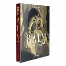 9781614280002-1614280002-Bals: Legendary Costume Balls of the Twentieth Century - Assouline Coffee Table Book