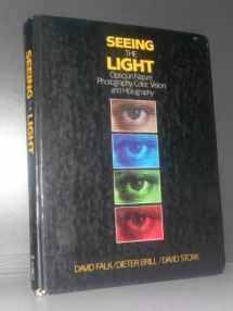 9780471603856-0471603856-Seeing the Light: Optics in Nature, Photography, Color Vision and Holography