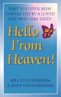 9780722533970-0722533977-Hello from Heaven: Proof That Life and Love Continue After Death