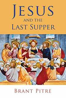 9780802848710-0802848710-Jesus and the Last Supper