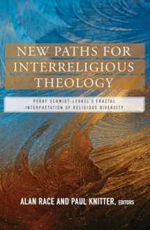 9781626983380-1626983380-New Paths for Interreligious Theology: Perry Schmidt-Leukel's Fractal Interpretation of Religious Diversity