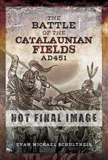 9781526745651-1526745658-The Battle of the Catalaunian Fields AD 451