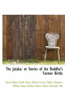 9781117547640-1117547647-The Jataka: or Stories of the Buddha's Former Births