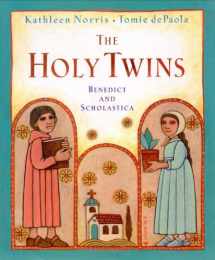 9780399234248-0399234241-The Holy Twins: Benedict and Scholastica