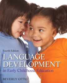 9780132867559-0132867559-Language Development in Early Childhood Education (4th Edition)