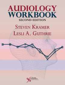 9781597565240-1597565245-Audiology Workbook, Second Edition
