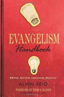 9780805445428-0805445420-Evangelism Handbook: Biblical, Spiritual, Intentional, Missional