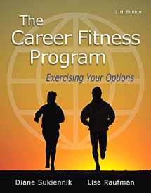 9780134039466-0134039467-The Career Fitness Program: Exercising Your Options Plus NEW MyLab Student Success -- Access Card Package (11th Edition)