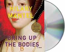 9781427225825-1427225826-Bring Up the Bodies: A Novel (Wolf Hall Trilogy, 2)