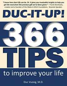 9780692750117-0692750118-Duc-It-Up!: 366 Tips to Improve Your Life