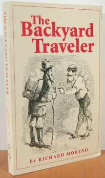 9780963120502-0963120506-The Backyard Traveler : 54 Outings in Northern Nevada